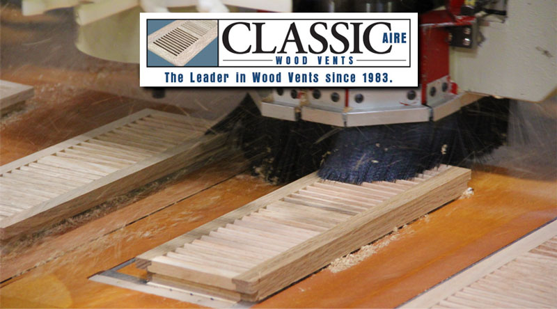 ClassicAire Wood Vent Manufacturing